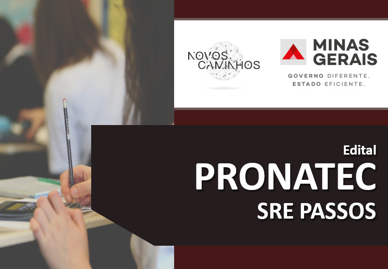 Edital PRONATEC 03/2022 - Processo Seletivo (Educadores) | SRE PASSOS