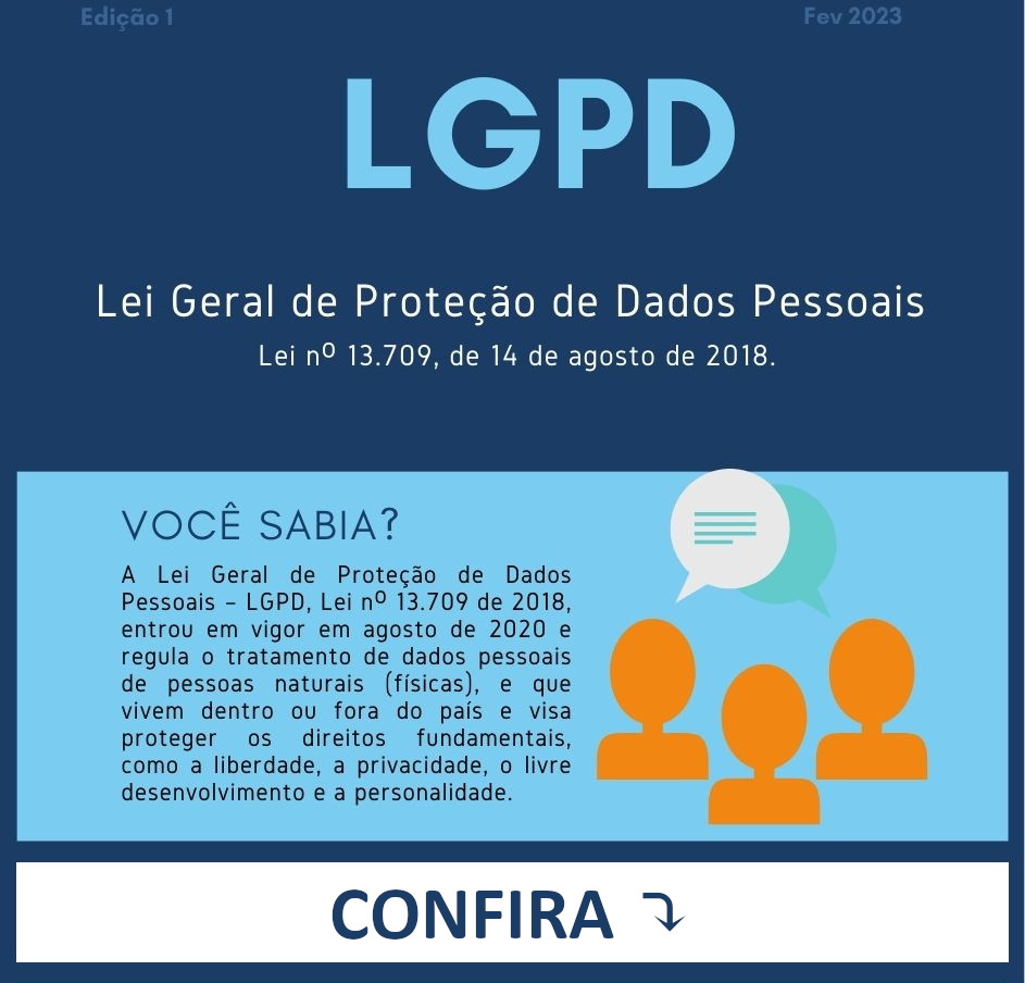 Lei Geral de Proteção de Dados Pessoais - LGPD