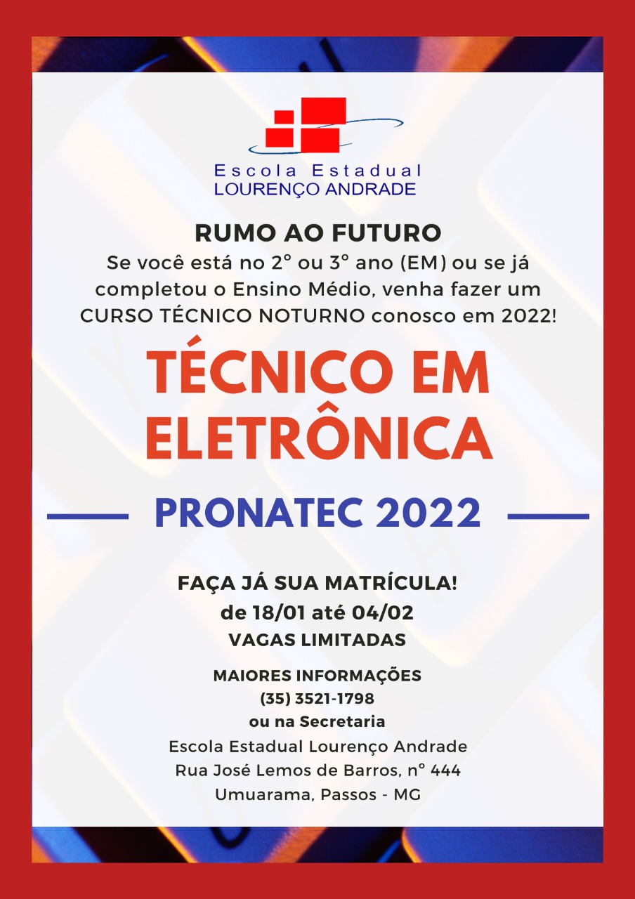 Oportunidade! Curso Técnico em Eletrônica | E. E. Lourenço Andrade