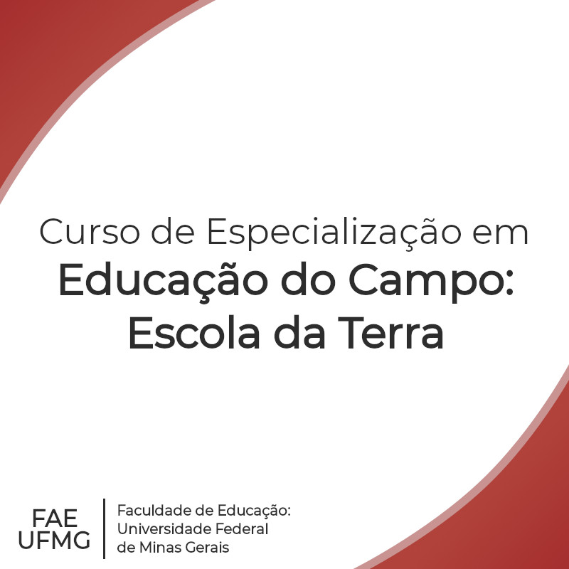 Inscrições para o Curso de Especialização em Educação do Campo: Escola da Terra/UFMG