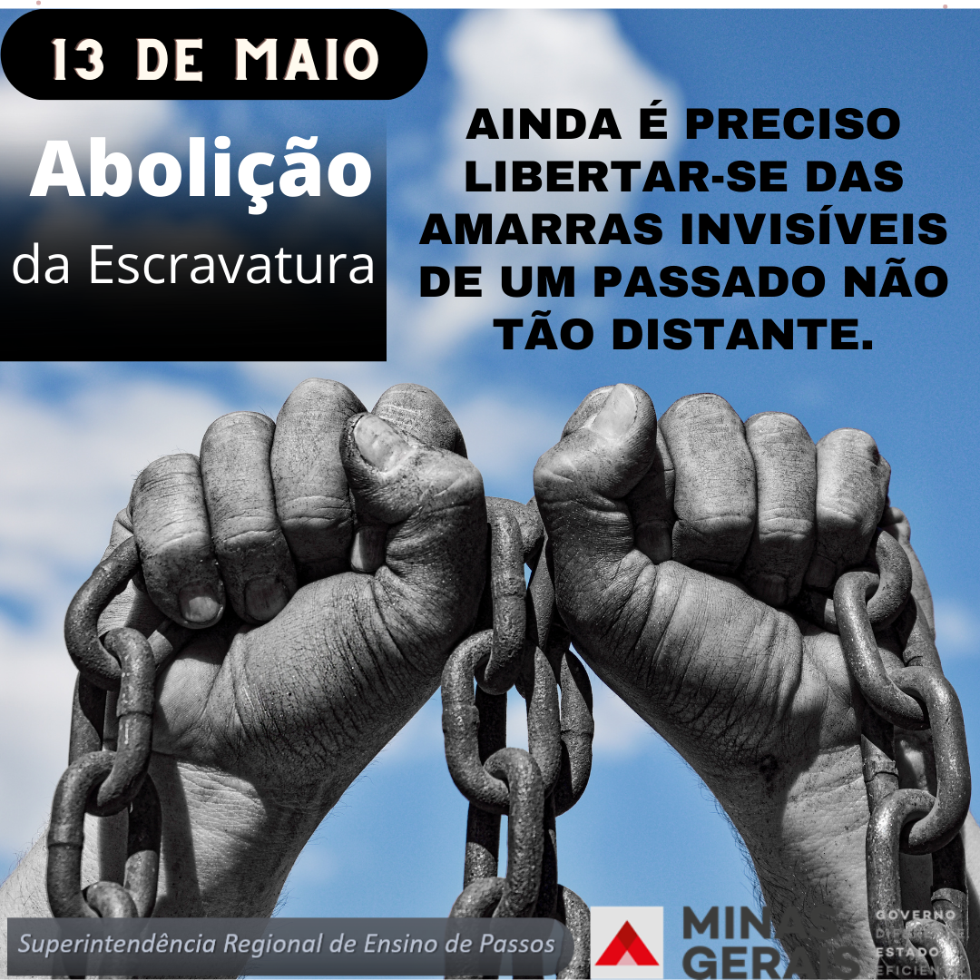 13 de maio: Dia da Abolição da Escravatura