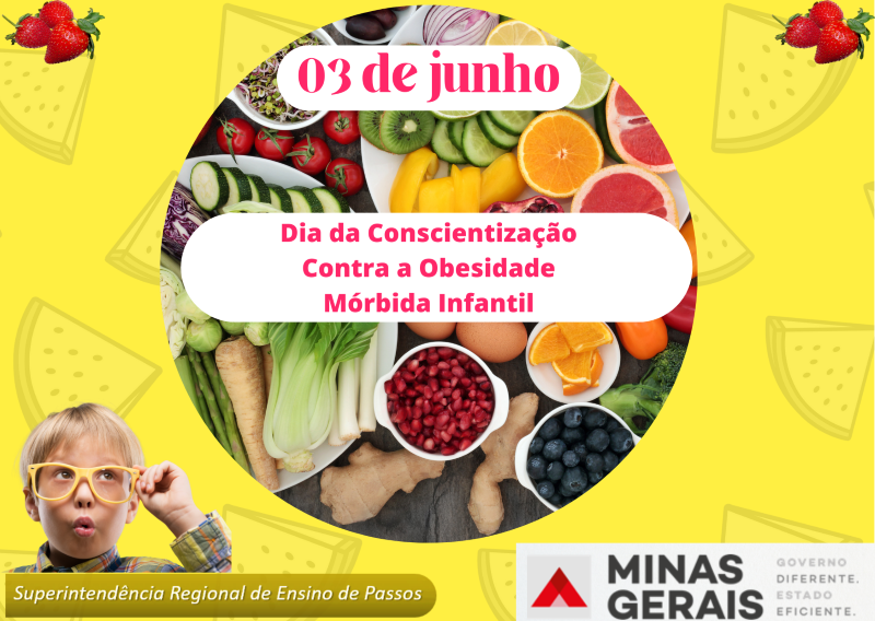 03 de junho: Dia da Conscientização Contra a Obesidade Mórbida Infantil
