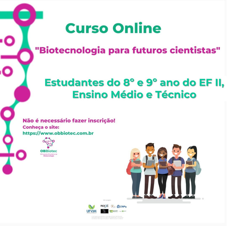 Curso "Biotecnologia para futuros cientistas" e Olimpíada Brasileira de Biotecnologia
